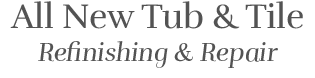 All New Tub & Tile Refinishing & Repair, LLC Logo